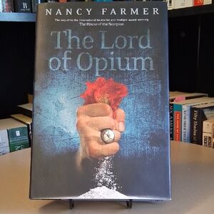 The Lord of Opium By Nancy Farmer